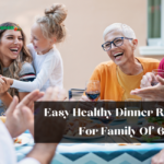 easy healthy dinner recipes for family of 6
